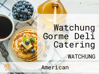 Watchung Gorme Deli Catering