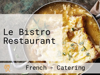 Le Bistro Restaurant