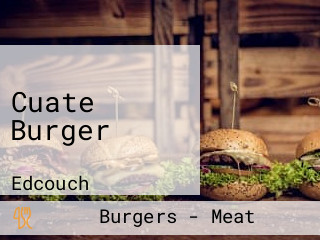 Cuate Burger