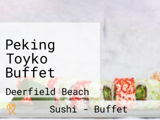 Peking Toyko Buffet