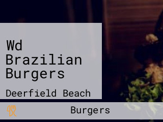 Wd Brazilian Burgers