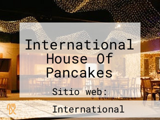 International House Of Pancakes