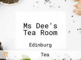 Ms Dee's Tea Room