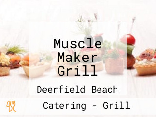 Muscle Maker Grill