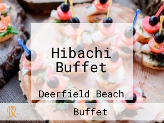 Hibachi Buffet