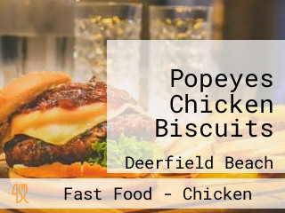 Popeyes Chicken Biscuits