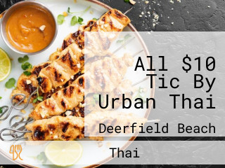 All $10 Tic By Urban Thai