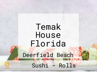 Temak House Florida