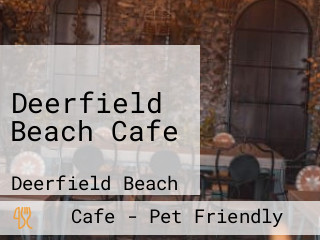 Deerfield Beach Cafe