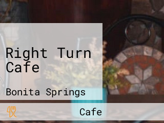 Right Turn Cafe