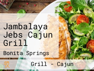 Jambalaya Jebs Cajun Grill