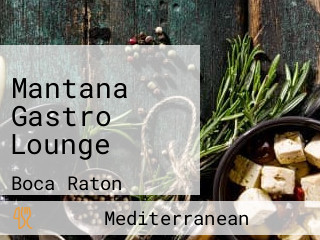 Mantana Gastro Lounge