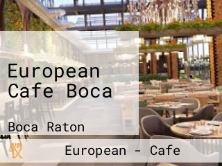 European Cafe Boca