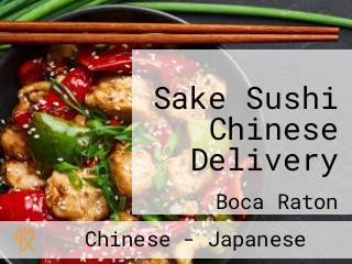 Sake Sushi Chinese Delivery