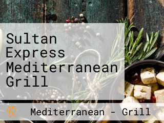 Sultan Express Mediterranean Grill