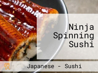 Ninja Spinning Sushi