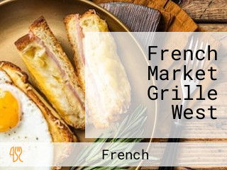 French Market Grille West