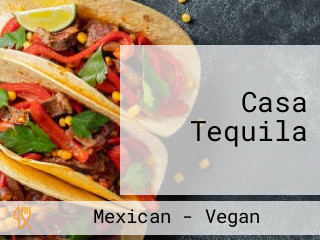 Casa Tequila