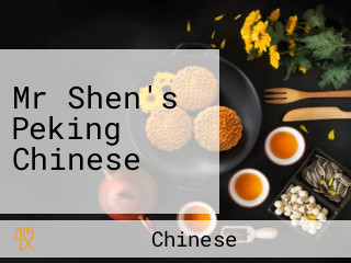 Mr Shen's Peking Chinese