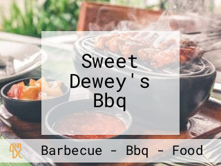 Sweet Dewey's Bbq