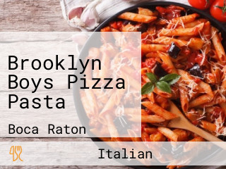 Brooklyn Boys Pizza Pasta