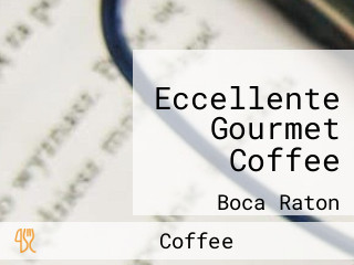 Eccellente Gourmet Coffee