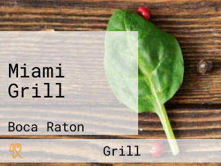 Miami Grill