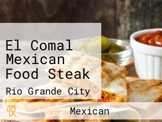 El Comal Mexican Food Steak