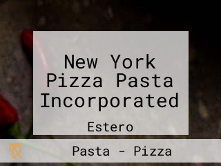 New York Pizza Pasta Incorporated