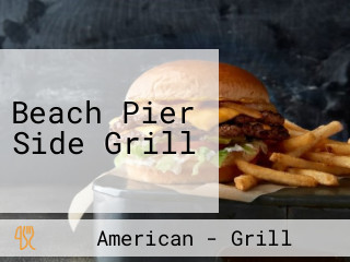 Beach Pier Side Grill