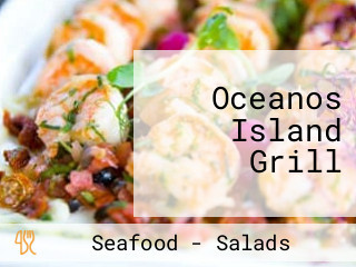 Oceanos Island Grill