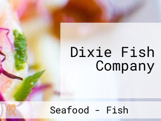 Dixie Fish Company