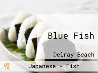 Blue Fish