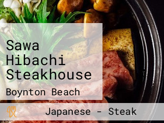 Sawa Hibachi Steakhouse