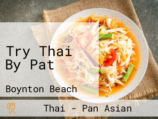 Try Thai By Pat