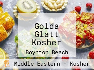 Golda Glatt Kosher