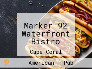 Marker 92 Waterfront Bistro