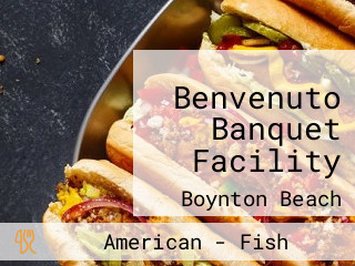 Benvenuto Banquet Facility