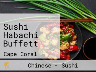 Sushi Habachi Buffett