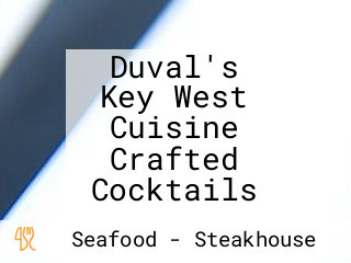 Duval's Key West Cuisine Crafted Cocktails