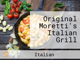 Original Moretti's Italian Grill