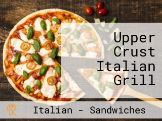 Upper Crust Italian Grill