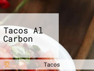 Tacos Al Carbon