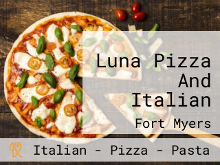 Luna Pizza And Italian