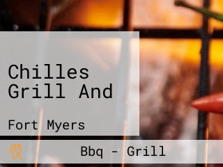 Chilles Grill And