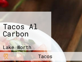 Tacos Al Carbon