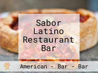 Sabor Latino Restaurant Bar