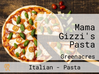 Mama Gizzi's Pasta