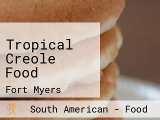 Tropical Creole Food