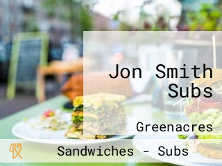 Jon Smith Subs